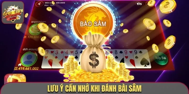 Mẹo Chơi Sâm Lốc Bất Bại - Tổng Hợp Bí Kíp Từ Chuyên Gia 3 Lưu ý cần nhớ khi đánh bài Sâm