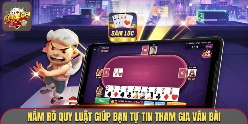 Mẹo Chơi Sâm Lốc Bất Bại - Tổng Hợp Bí Kíp Từ Chuyên Gia 1 Nắm rõ quy luật giúp bạn tự tin tham gia ván bài