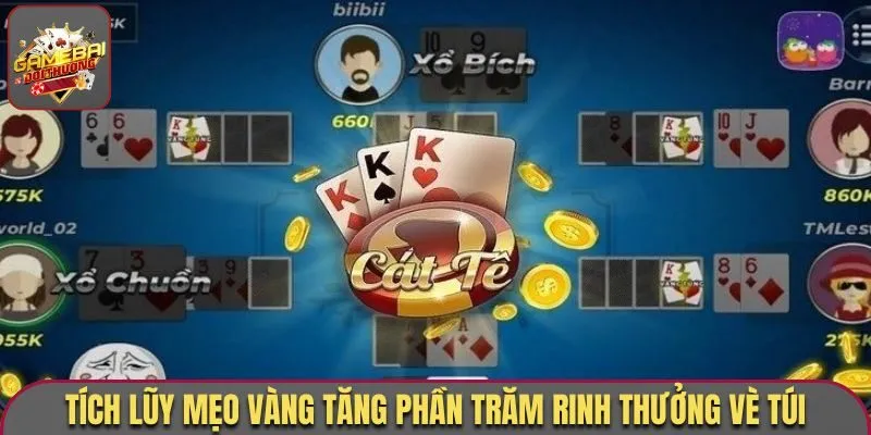 Game Bài Catte 6 Lá Online - Thuật Ngữ, Quy Định Thắng Thua 3 Tích lũy mẹo vàng tăng phần trăm rinh thưởng vè túi