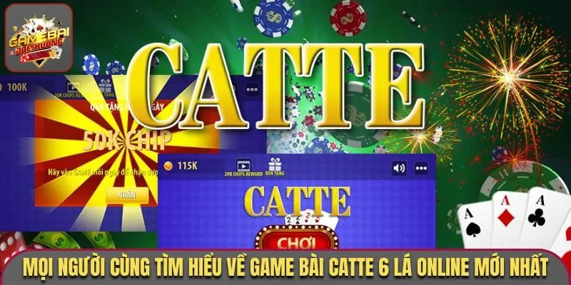 Game Bài Catte 6 Lá Online - Thuật Ngữ, Quy Định Thắng Thua 1 Tìm hiểu về game bài Catte 6 lá online mới nhất